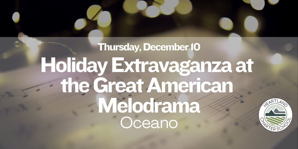 Holiday Extravaganza at the Melodrama- Heartland Charter School Banner