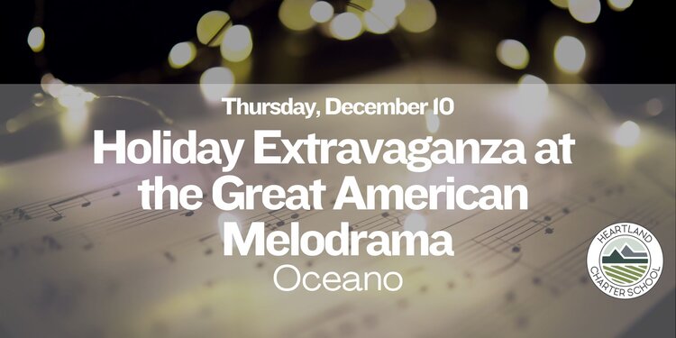 Holiday Extravaganza at the Melodrama- Heartland Charter School