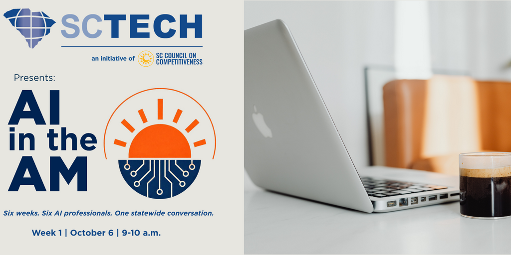 SC Tech Fall Series: AI in the AM | Week 1 Banner