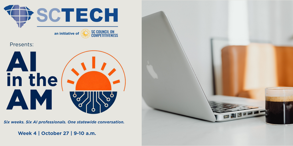 SC Tech Fall Series: AI in the AM | Week 4 Banner