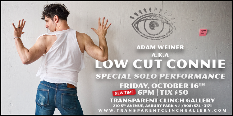 Adam Weiner AKA Low Cut Connie LIVE at the Transparent Clinch Gallery