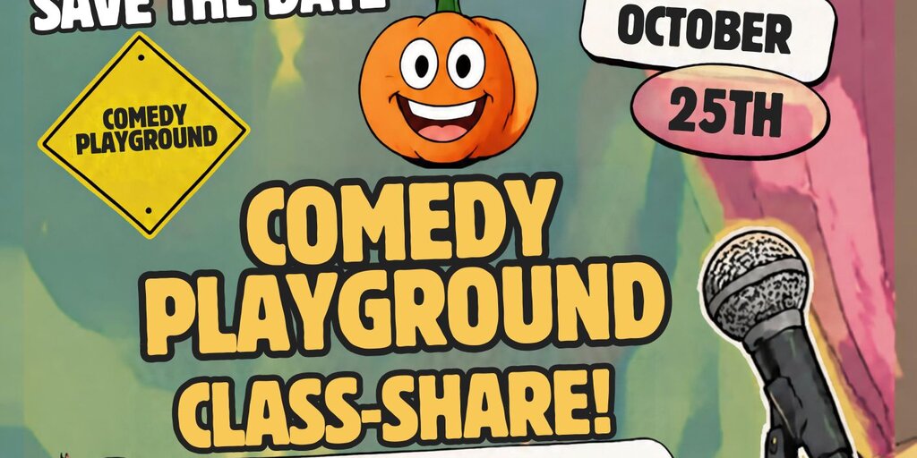 Comedy Playground Fall Funnies Class Show! Banner