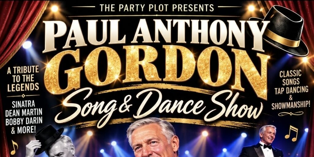 Paul Anthony Gordon's Song and Dance show Banner