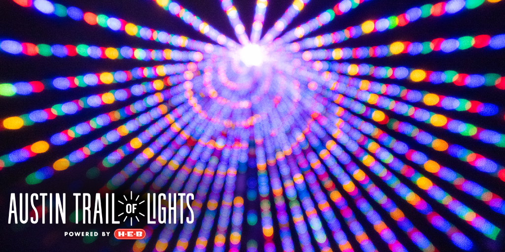 Thursday, December 17, 2026 ~ Austin Trail of Lights Banner
