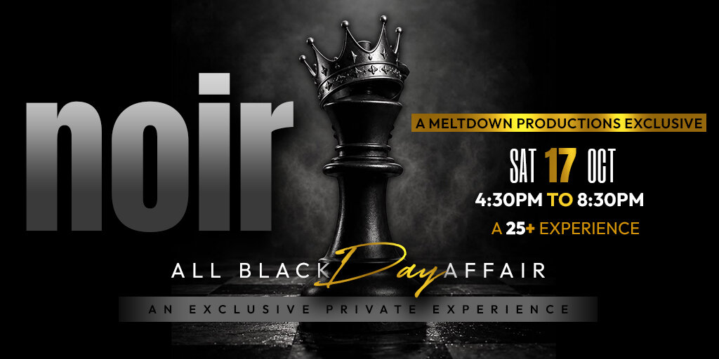 "NOIR" All Black "DAY" Experience Banner