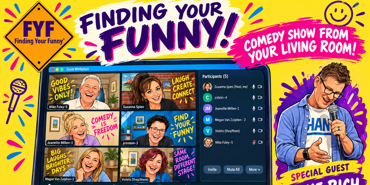 Finding your Funny Zoom Show!