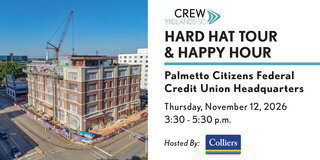 CREW Midlands Hard Hat Tour: Palmetto Citizens Federal Credit Union