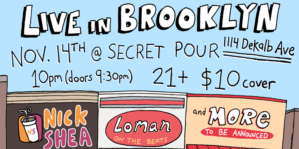 Nick Shea & Loman: Professional Person Tour Banner