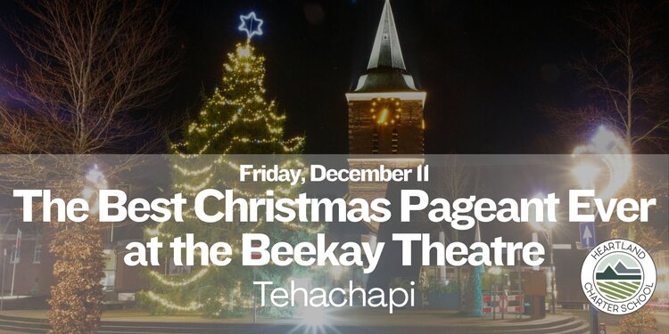 The Best Christmas Pageant Ever- Heartland Charter School