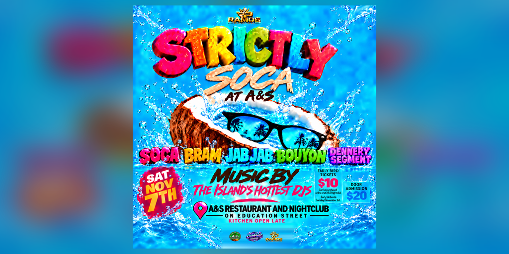 STRICTLY SOCA @ A&S  Banner
