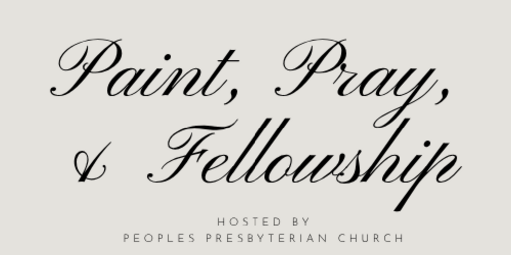 Paint, Prayer, & Fellowship Banner