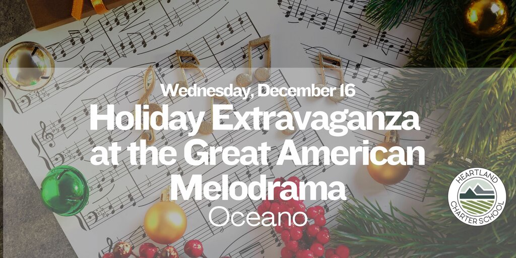 Holiday Extravaganza- The Great American Melodrama-Heartland Charter School Banner