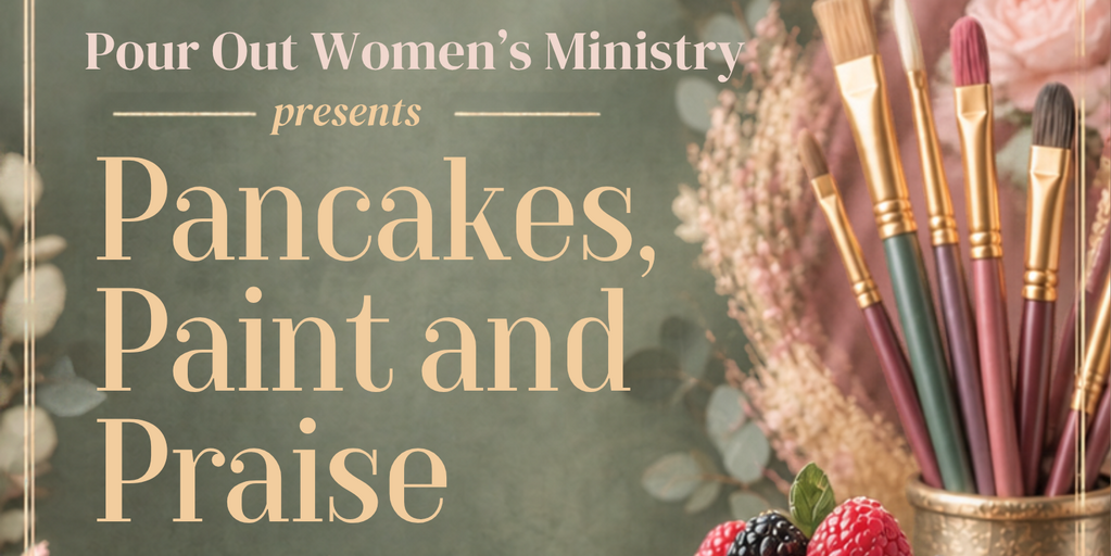 Pancakes, Paint, and Praise  Banner