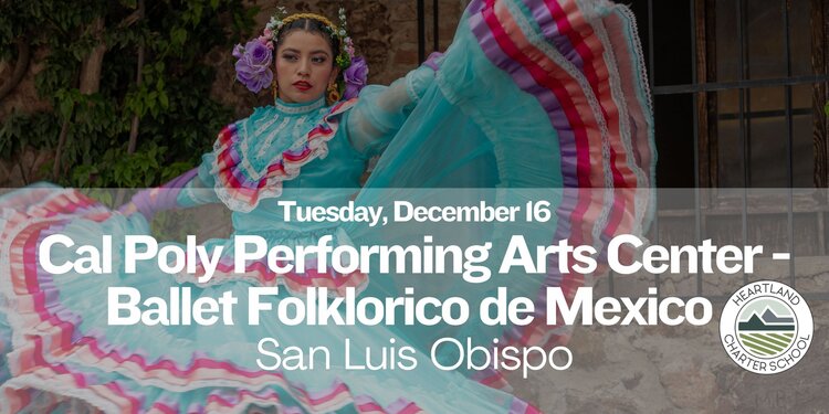 Ballet Folklorico de Mexico- Heartland Charter School