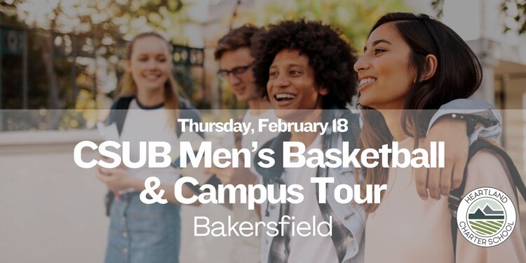 CSUB Men’s Basketball and Campus Tour- Heartland Charter School
