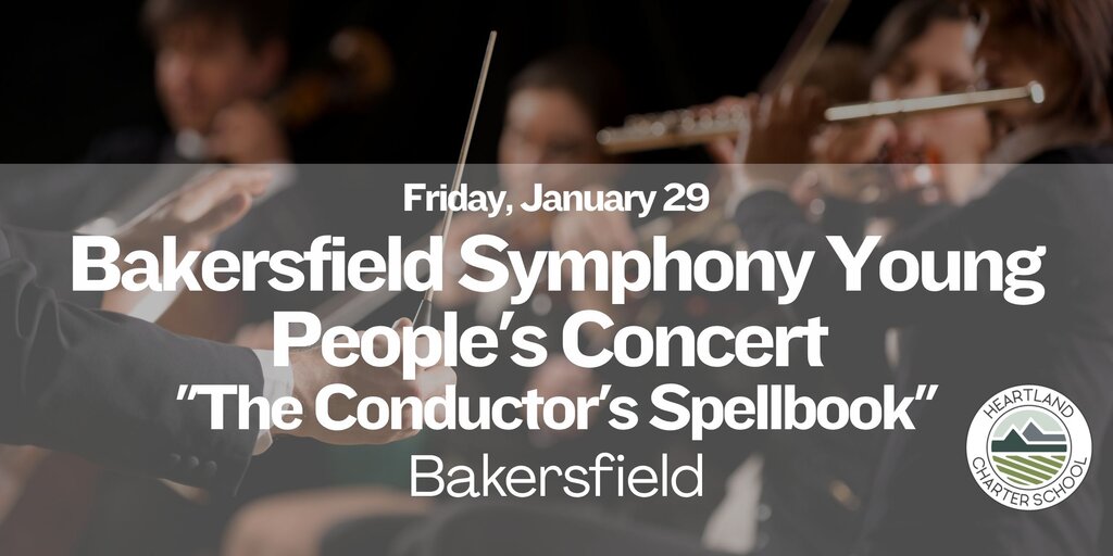 Bakersfield Symphony Young People's Concert- Heartland Charter School Banner