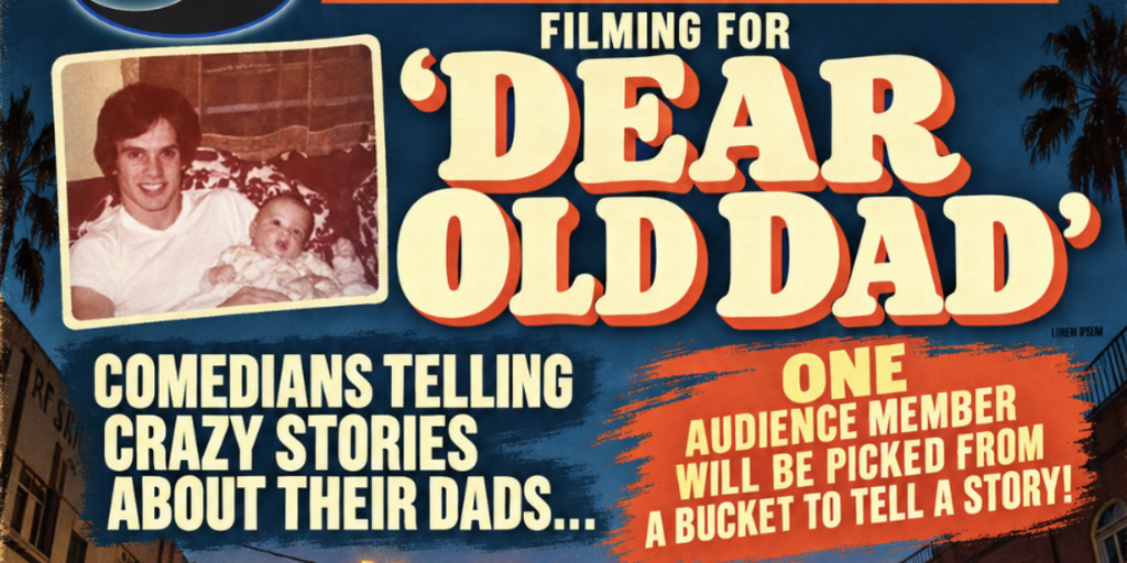 Dear Old Dad w Charlotte McKinney Melanie Iglesias Ksenia Matt Fulchiron Banner
