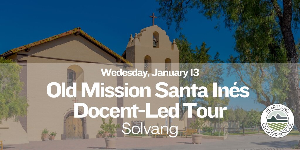 Old Mission Santa Ines- Heartland Charter School Banner