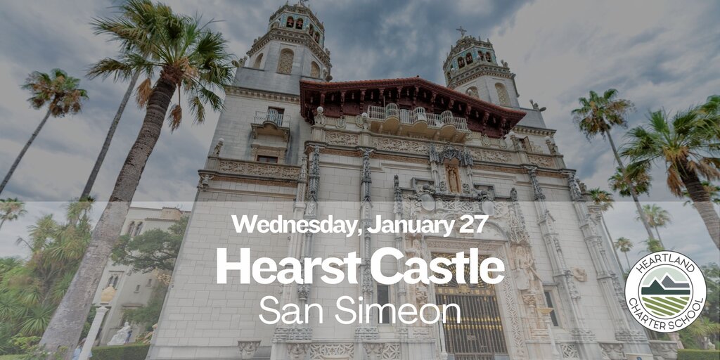 Hearst Castle- Heartland Charter School Banner