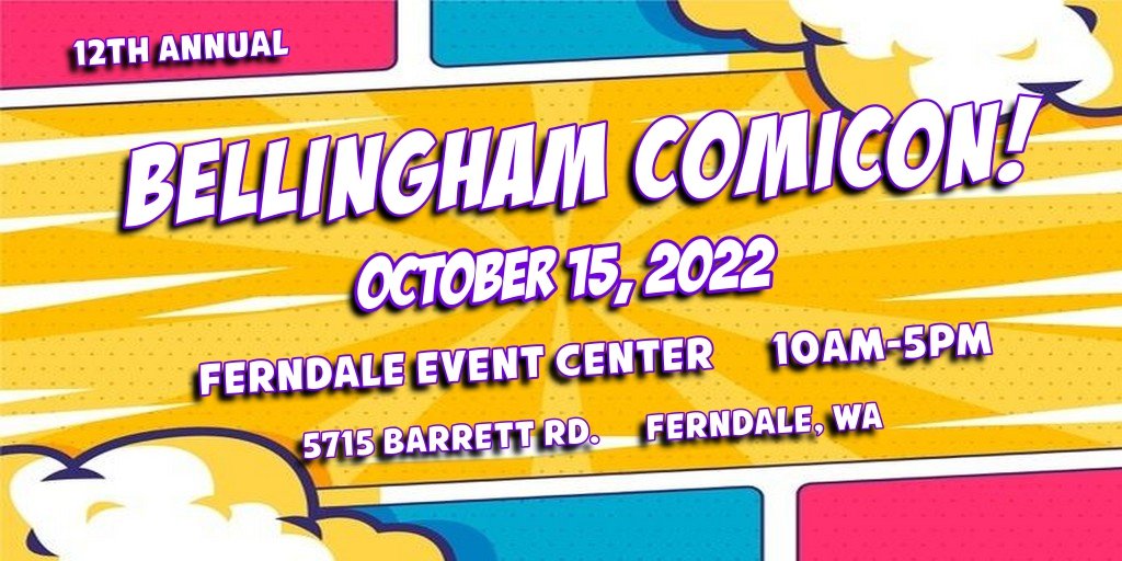 Bellingham Comicon On Ticketbud