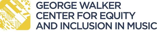 George Walker Center for Equity and Inclusion in Music 