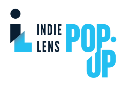 Indie Lens Pop-Up