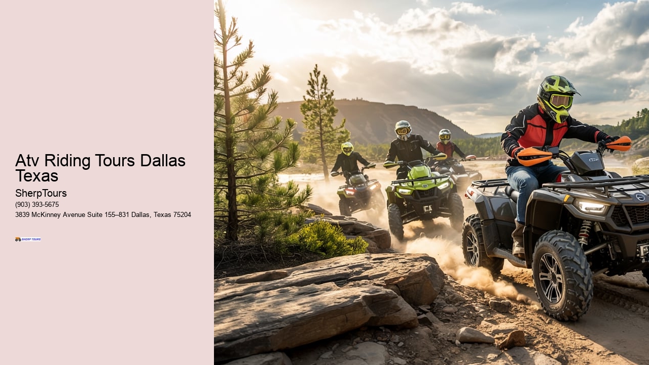 Atv Riding Tours Dallas Texas
