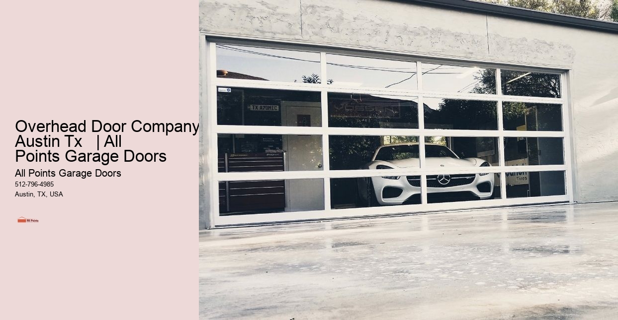 Overhead Door Company Austin Tx   | All Points Garage Doors