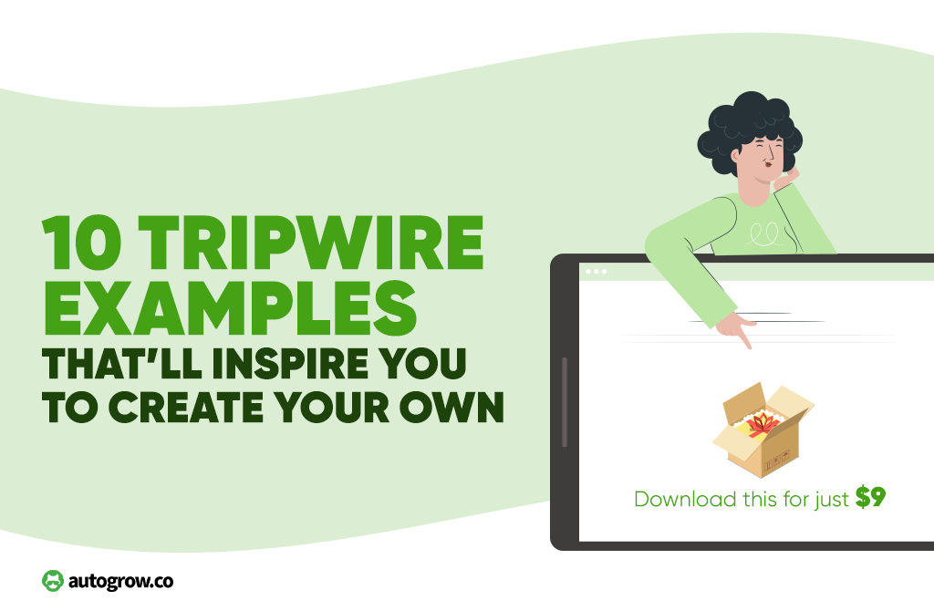 10 Tripwire Examples That’ll Inspire You to Create Your Own AutoGrow