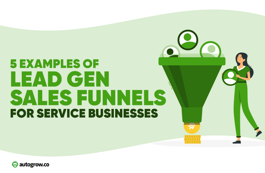 5 Examples of Lead Gen Sales Funnels for Service Businesses LaptrinhX