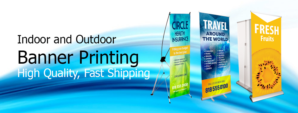 High Quality. Fast Shipping. Custom Banners for Indoor or Outdoor