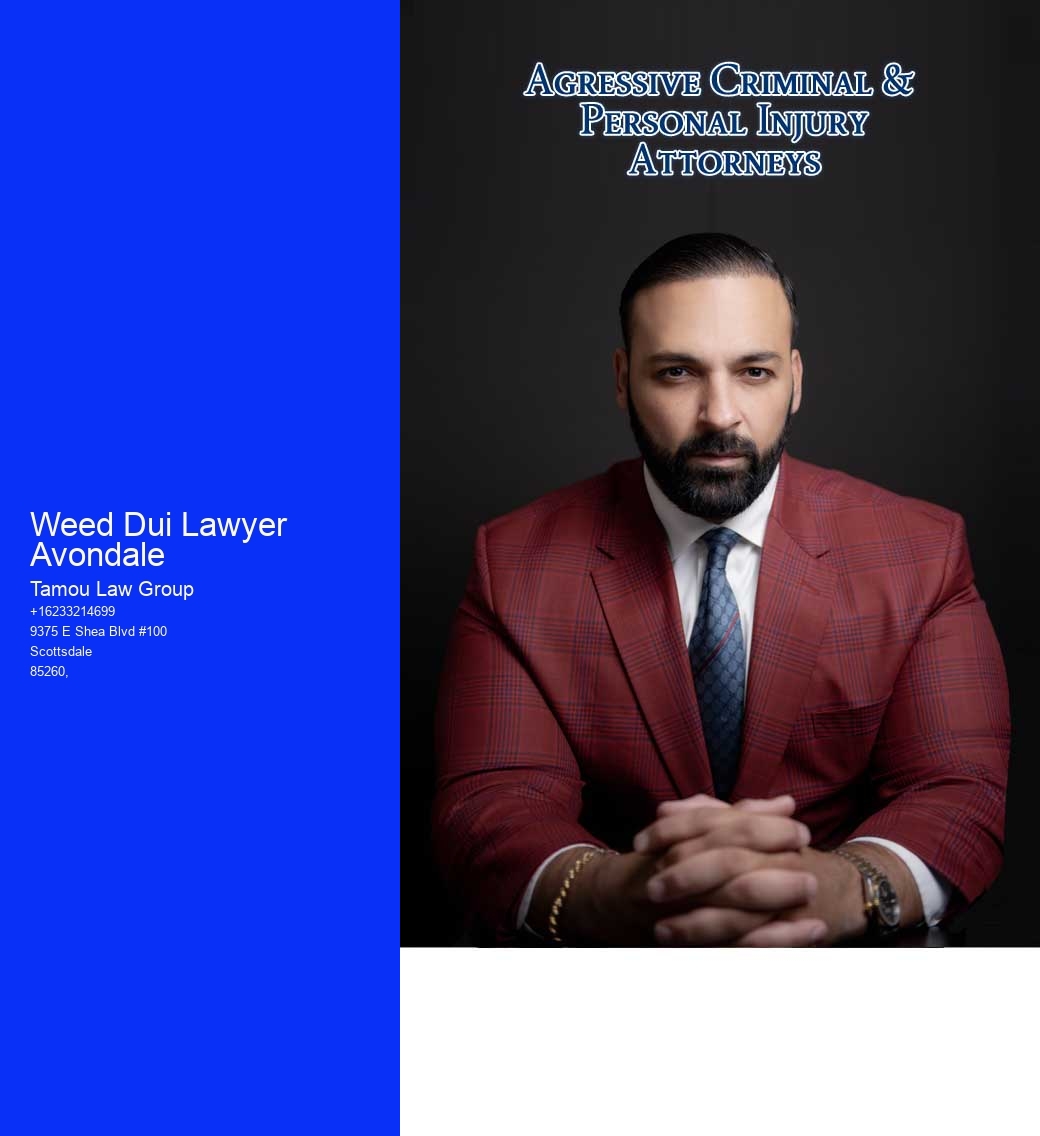 Weed Dui Lawyer Avondale