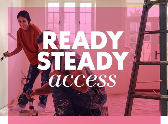 Ready steady access