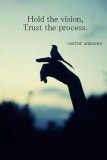Hold the vision