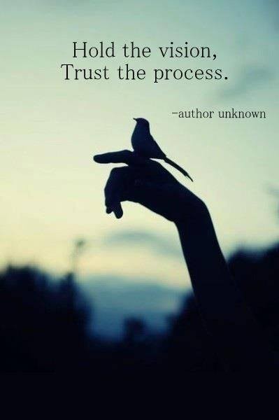 Hold the vision