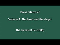 Divaz - The sweetest lie (1985)