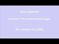 Divaz - The sweetest lie (1985, 2)