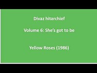 Divaz - Yellow Roses (1986)