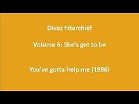 Divaz - You've gotta help me (1986)