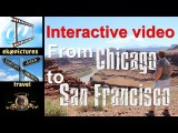 From Chicago to San Francisco (Interactive video)