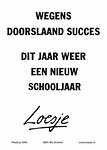 167. De scholen zijn weer begonnen