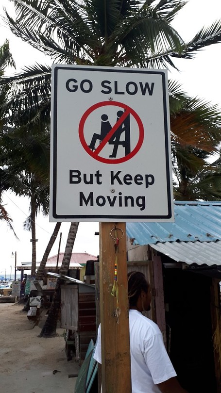 Go slow