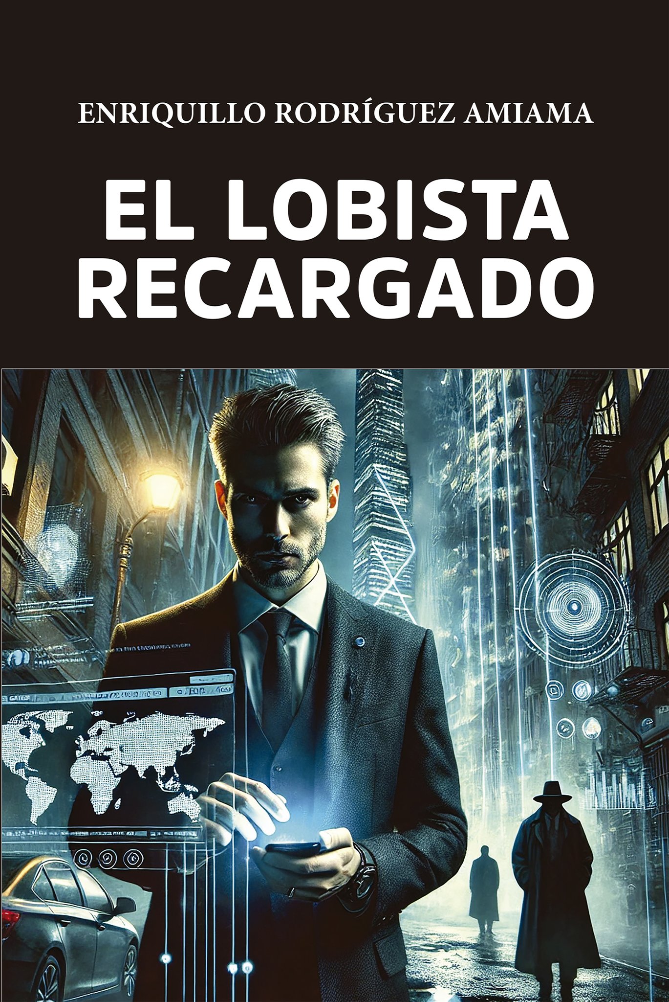 El lobista recargado