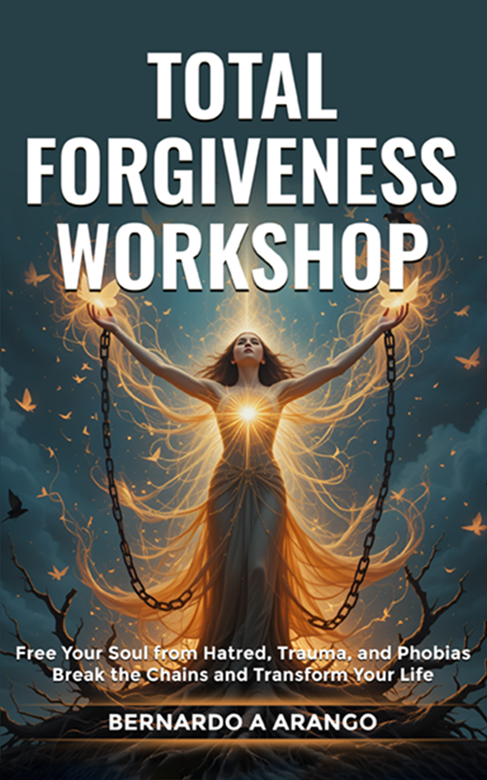Total forgiveness workshot