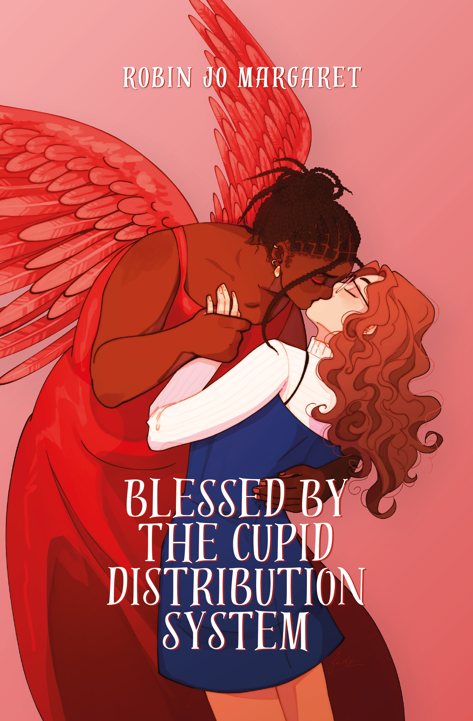 Blessed by the cupid distribution system
