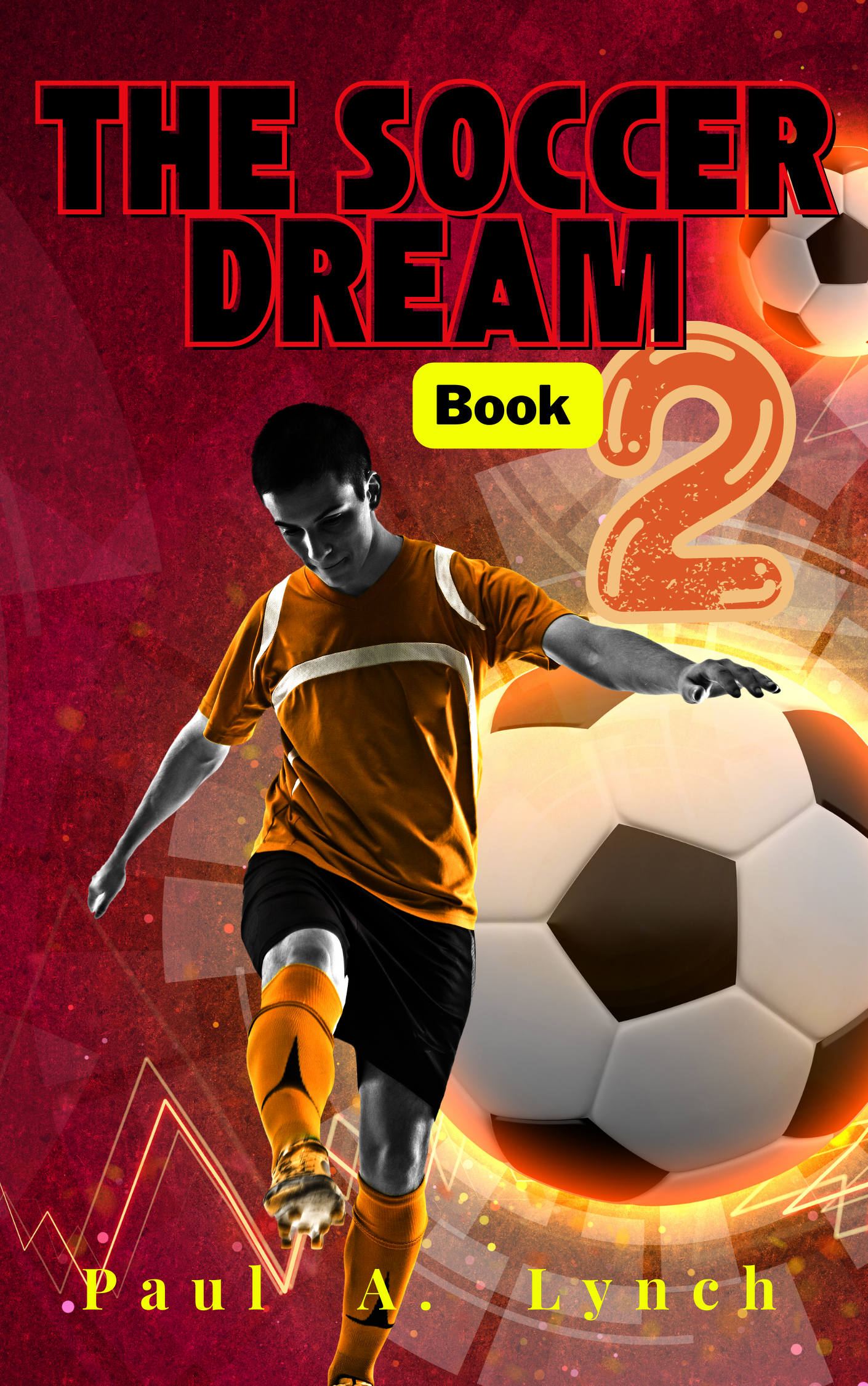 The soccer dream book 2