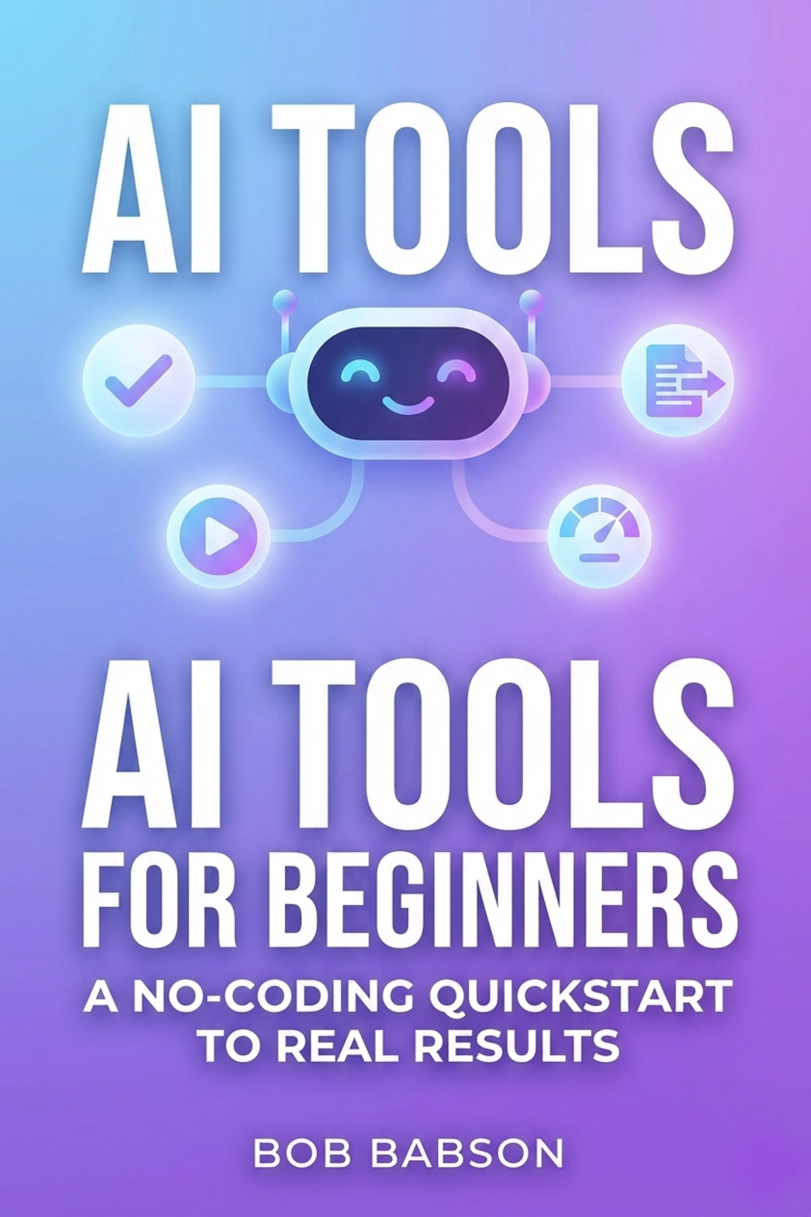 Ai tools for beginners: a no‑coding quickstart to real results