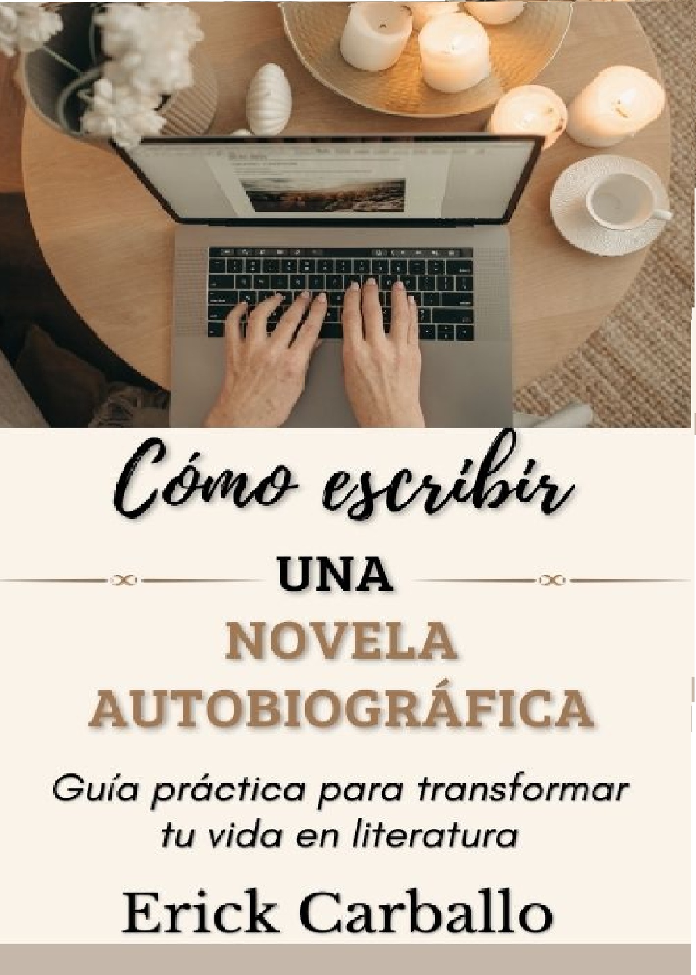 Cómo escribir una novela autobiográfica