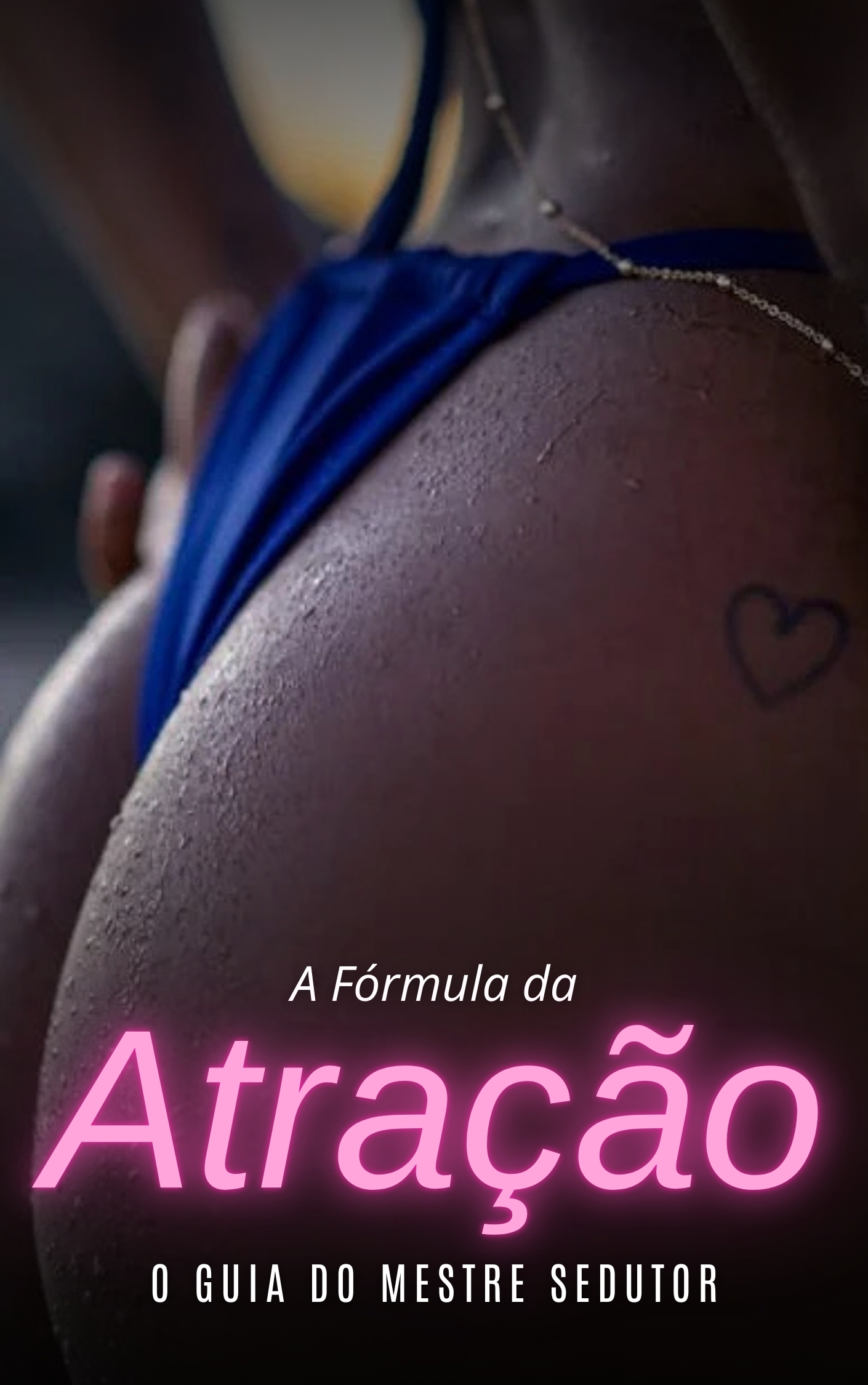 A fórmula da atração