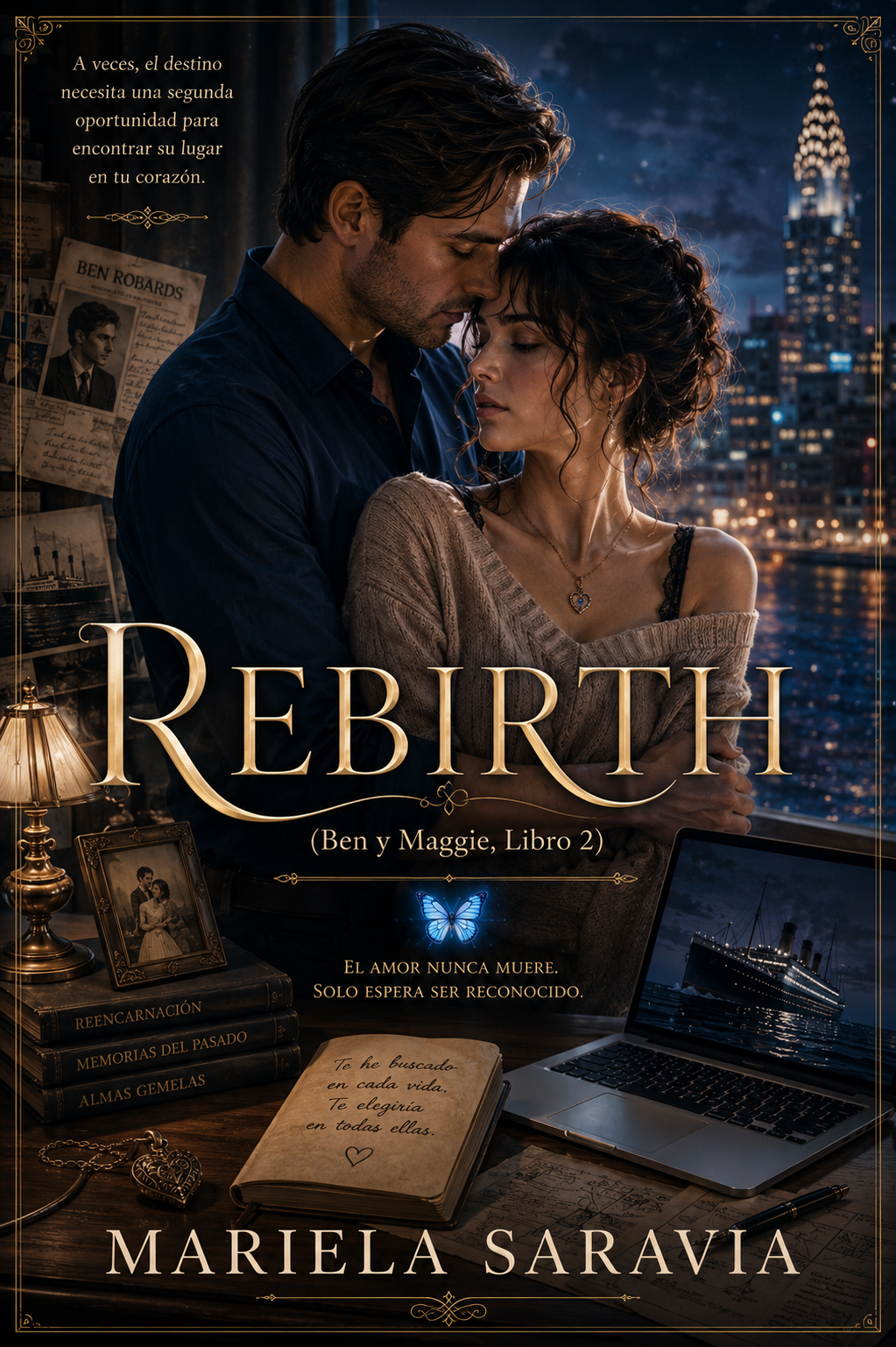 Ben & maggie series: re-birth (libro 2)